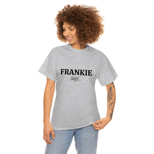 Frankie Says Relax Shirt